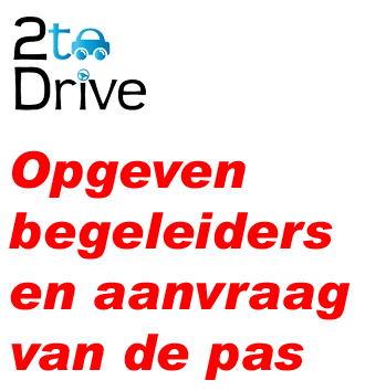 Alles regelen m.b.t. begeleiderspas 2todrive
